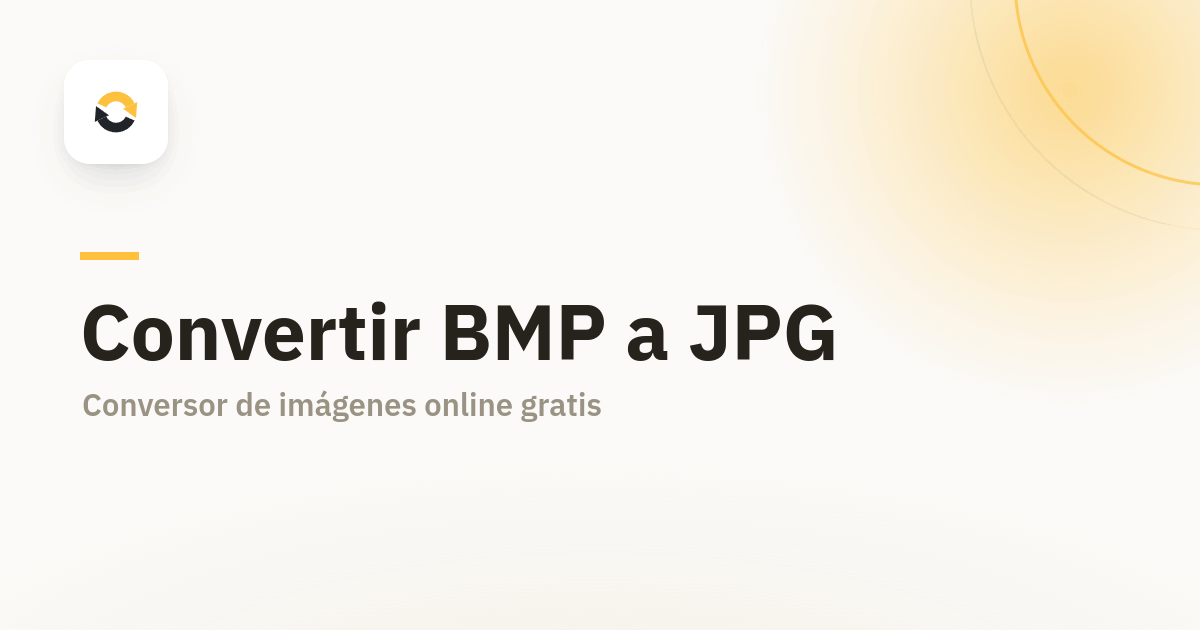 Conversor de BMP a JPG — Gratis, rápido y en línea — Converti